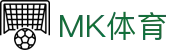 MK体育-中国官方主页 - 电脑端在线登录
